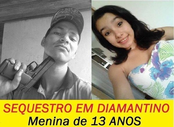 Menina de 13 anos  raptada por homem que ameaou mata-la caso arrumasse namorado